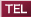 TEL